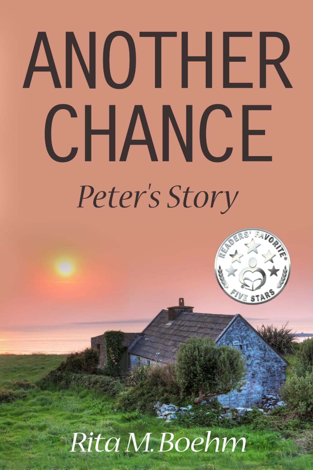 Another Chance: Peter's Story (SECOND CHANCES - THE TRILOGY)