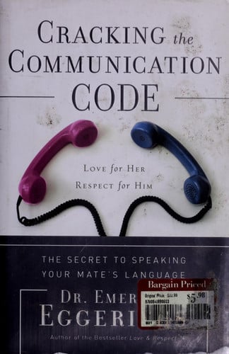 Cracking the Communication Code The Secret to Speaking Your Mate's Language
