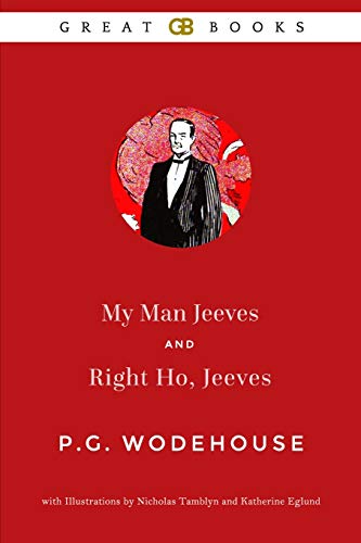 My Man Jeeves and Right Ho, Jeeves (Illustrated) - 5198