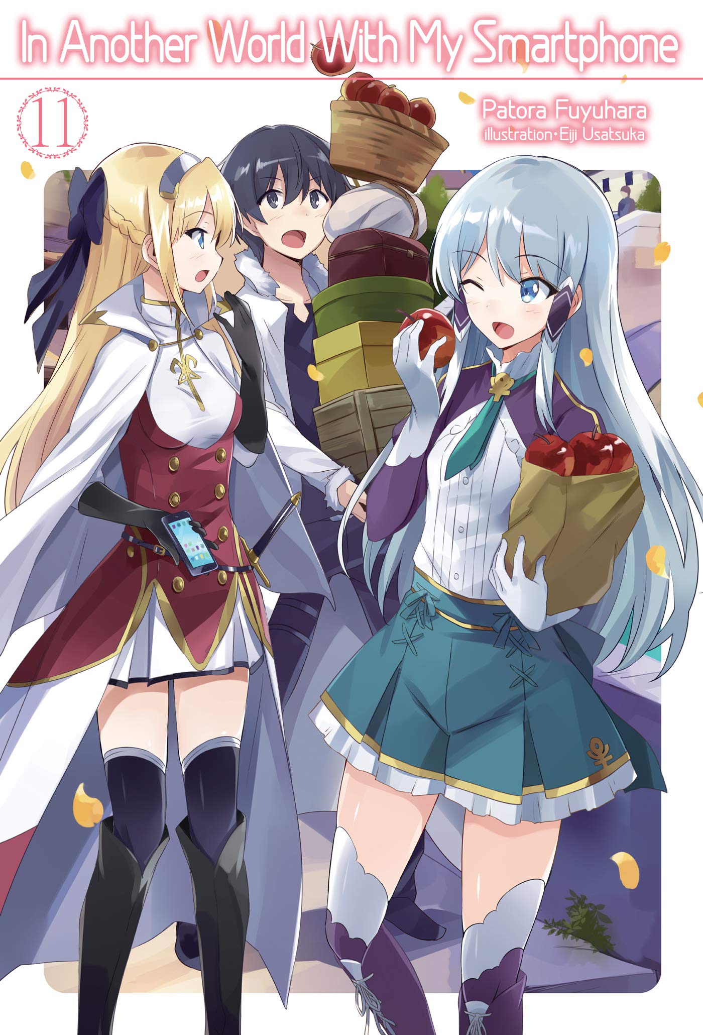 In Another World With My Smartphone: Volume 11 (Light Novel) (Volume 11) (In Another World With My Smartphone (Light Novel), 11)