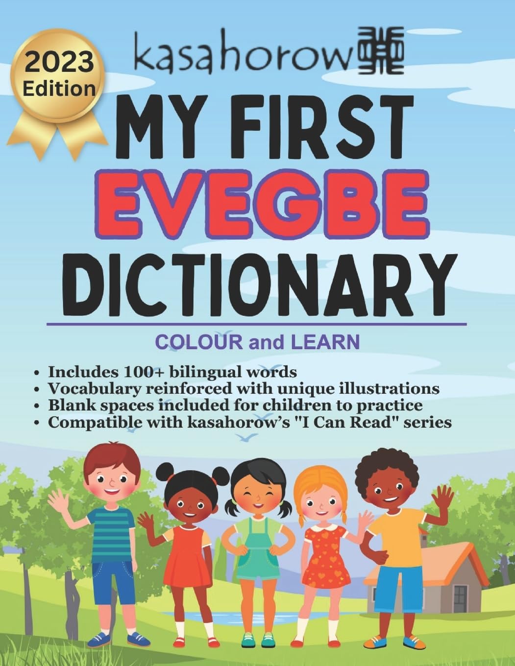 My First Evegbe Dictionary: Colour and Learn (Multilingual with Evegbe)
