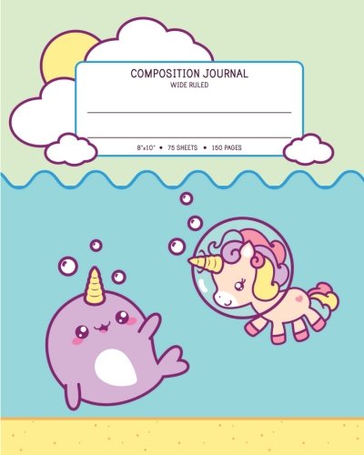 Composition Journal Wide Ruled: For Primary Middle & High School Students (8"x10" | 75 Sheets - 150 Pages) Cute Kawaii Narwhal & Unicorn Green Notebook For Kids