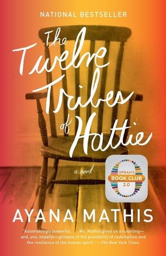 The twelve tribes of Hattie: a novel