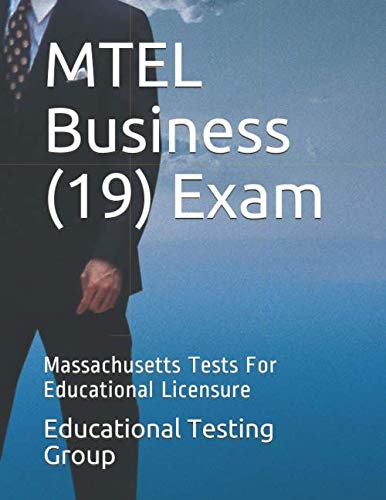 MTEL Business (19) Exam: Massachusetts Tests For Educational Licensure