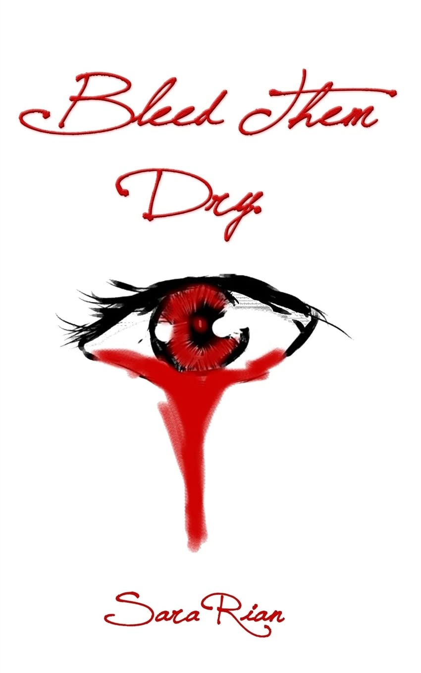 Bleed Them Dry - 9385