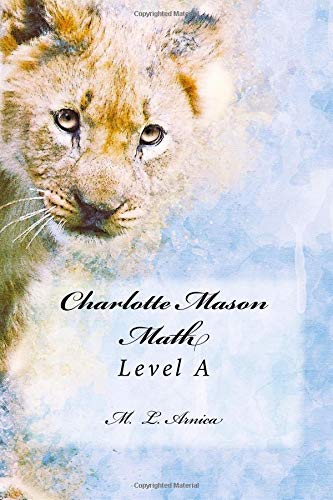 Charlotte Mason Math: Level A - 5