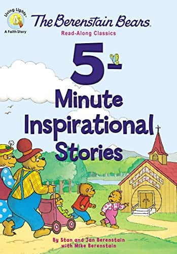 The Berenstain Bears 5-Minute Inspirational Stories Read-Along Classics