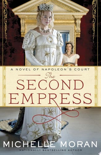 The second empress: a novel of Napoleon's court