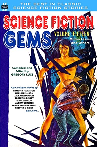 Science Fiction Gems, Volume 15, Milton Lessor and Others - 9757
