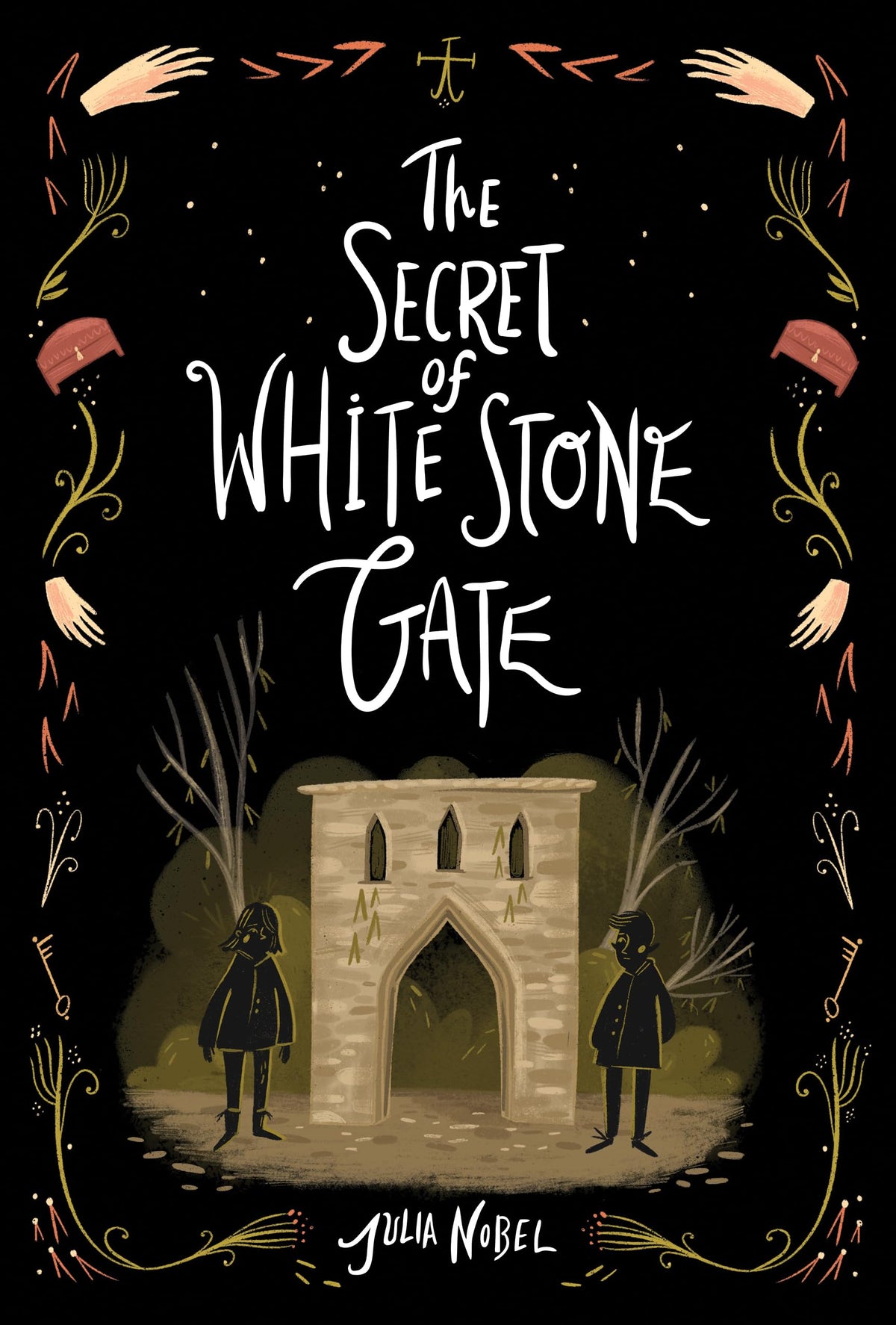 The Secret of White Stone Gate (Black Hollow Lane, 2)