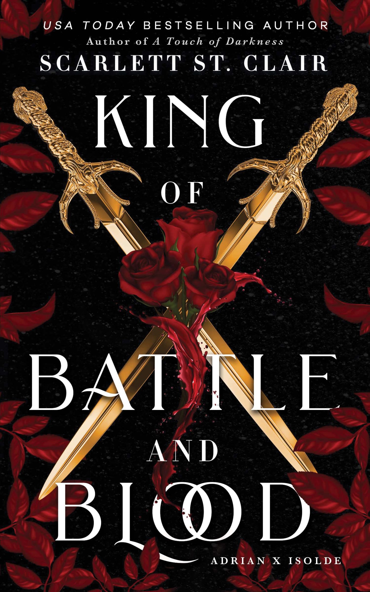 King of Battle and Blood (Adrian X Isolde, 1) - 2183