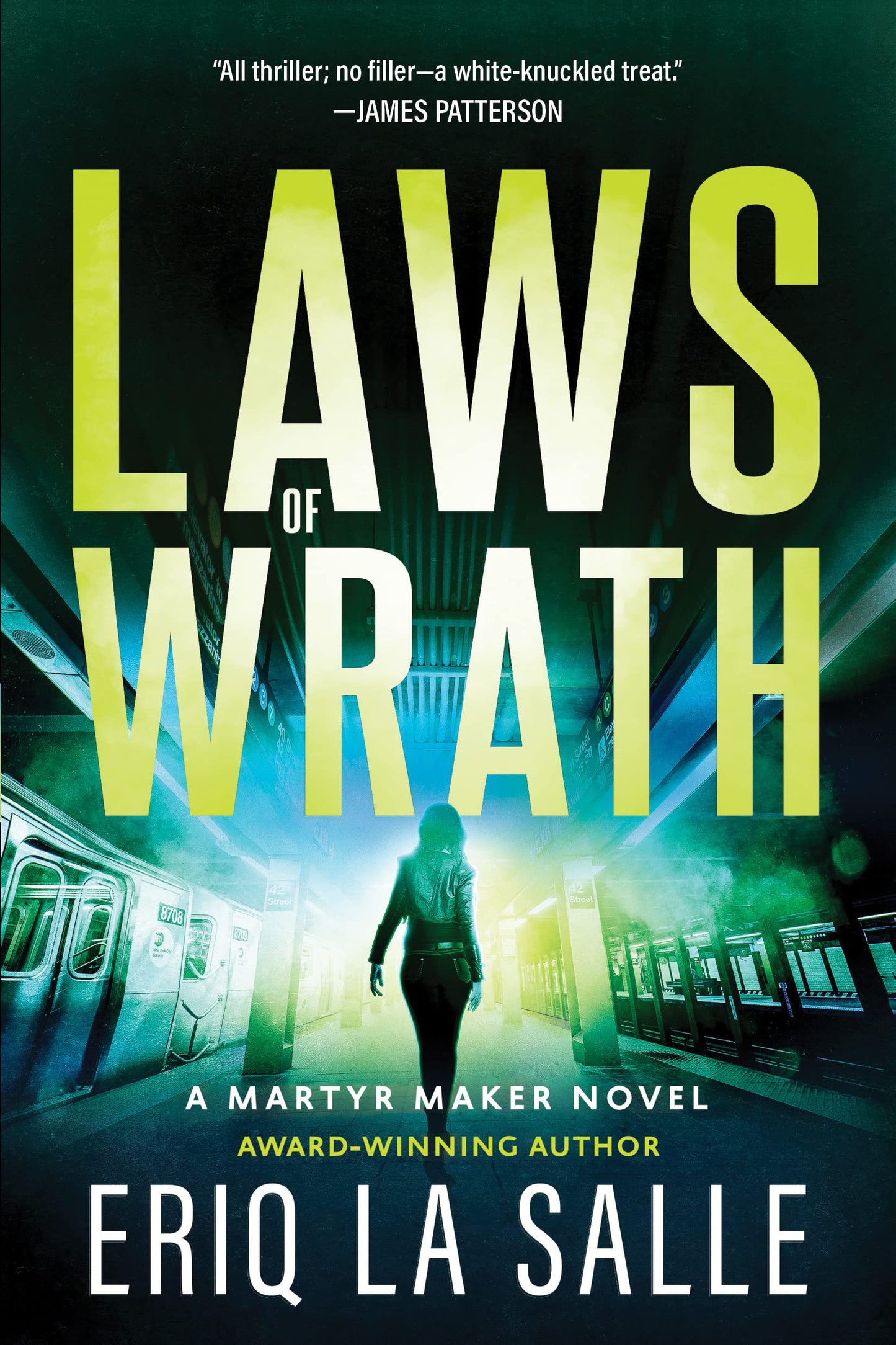 Laws of Wrath (Martyr Maker, 2)
