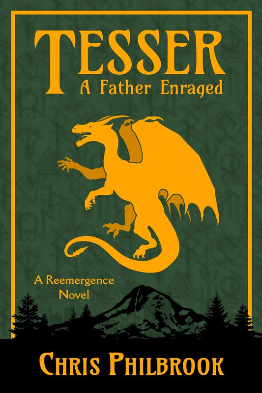 Tesser: A Father Enraged (A Reemergence Novel) - 4872