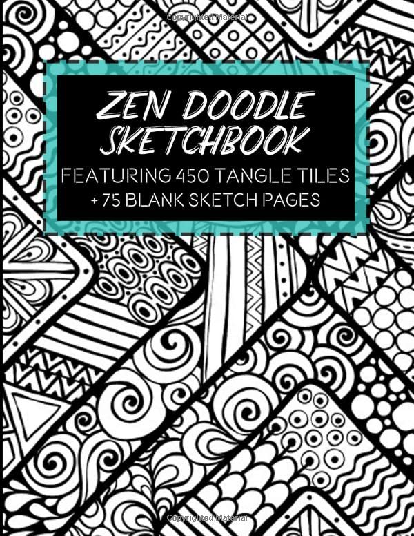 Zen Doodle Sketchbook: Featuring 450 Tangle Tiles Plus 75 Blank Sketch Pages (My Colorful Year Art Series) - 5646