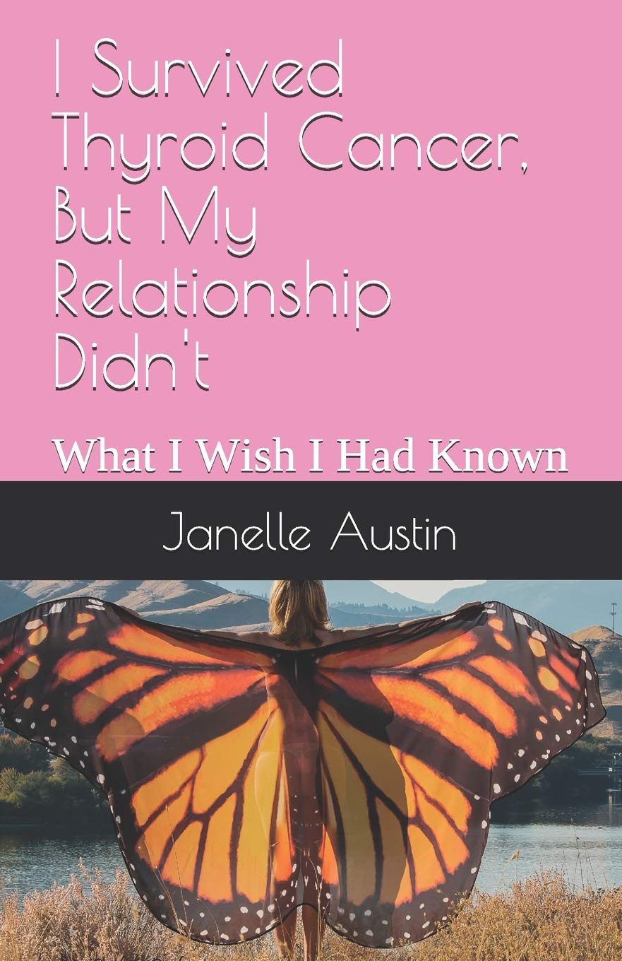 I Survived Thyroid Cancer, But My Relationship Didn't: What I Wish I Had Known - 9472