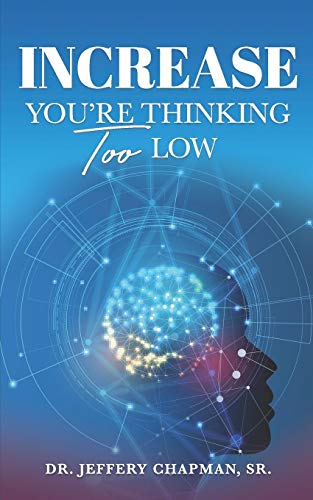 Increase: You Are Thinking Too Low - 3203