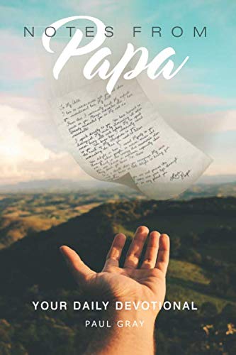 Notes From Papa
