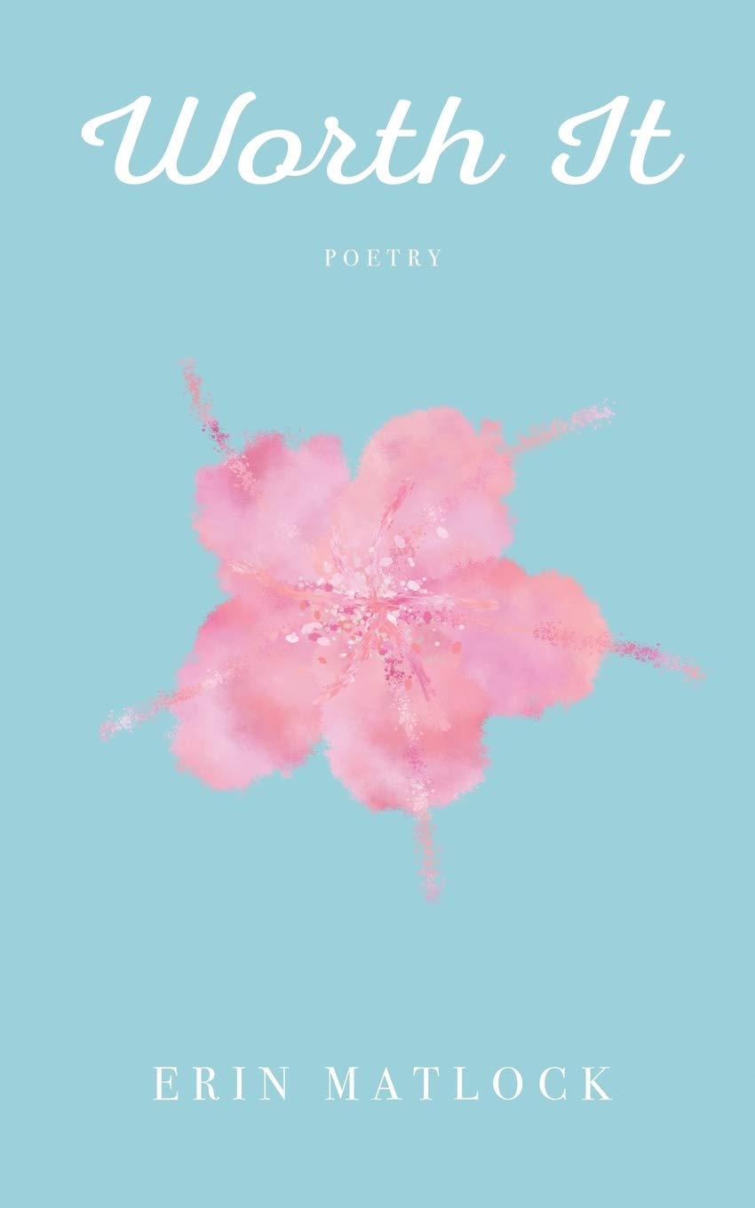 Worth It: Poetry
