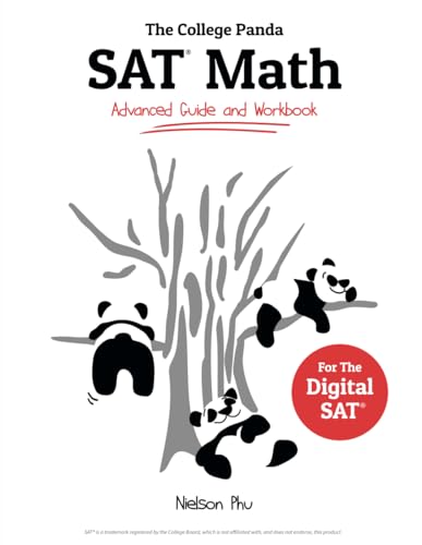 The College Panda's SAT Math: Advanced Guide and Workbook - 4094
