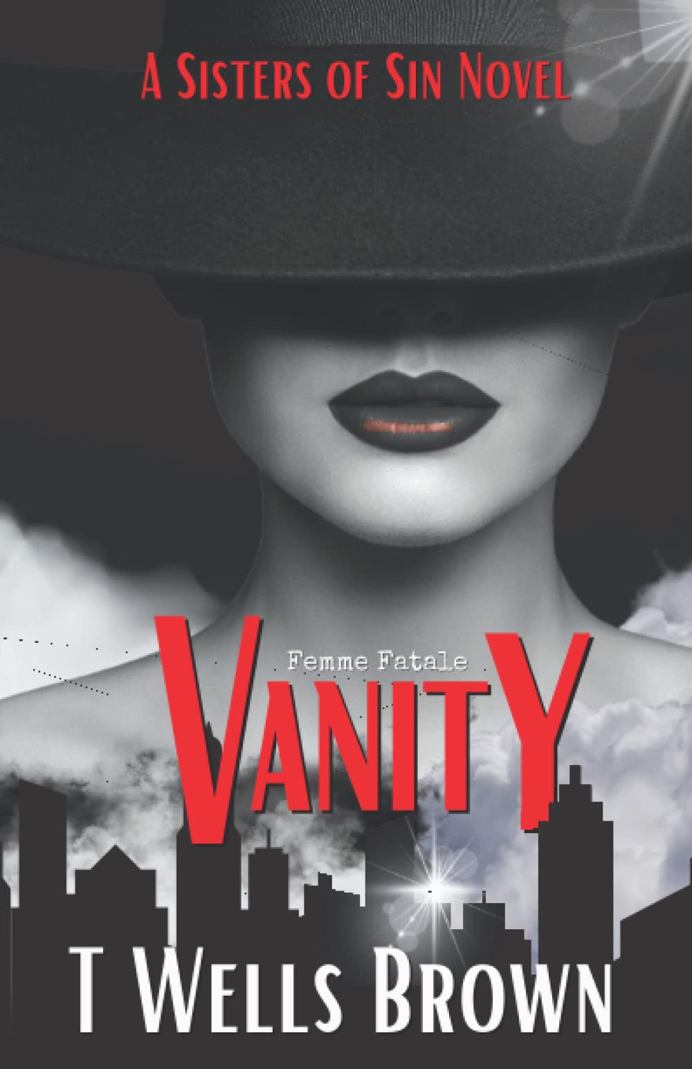 Vanity: Sisters of Sin: A Femme Fatale Series - 9011