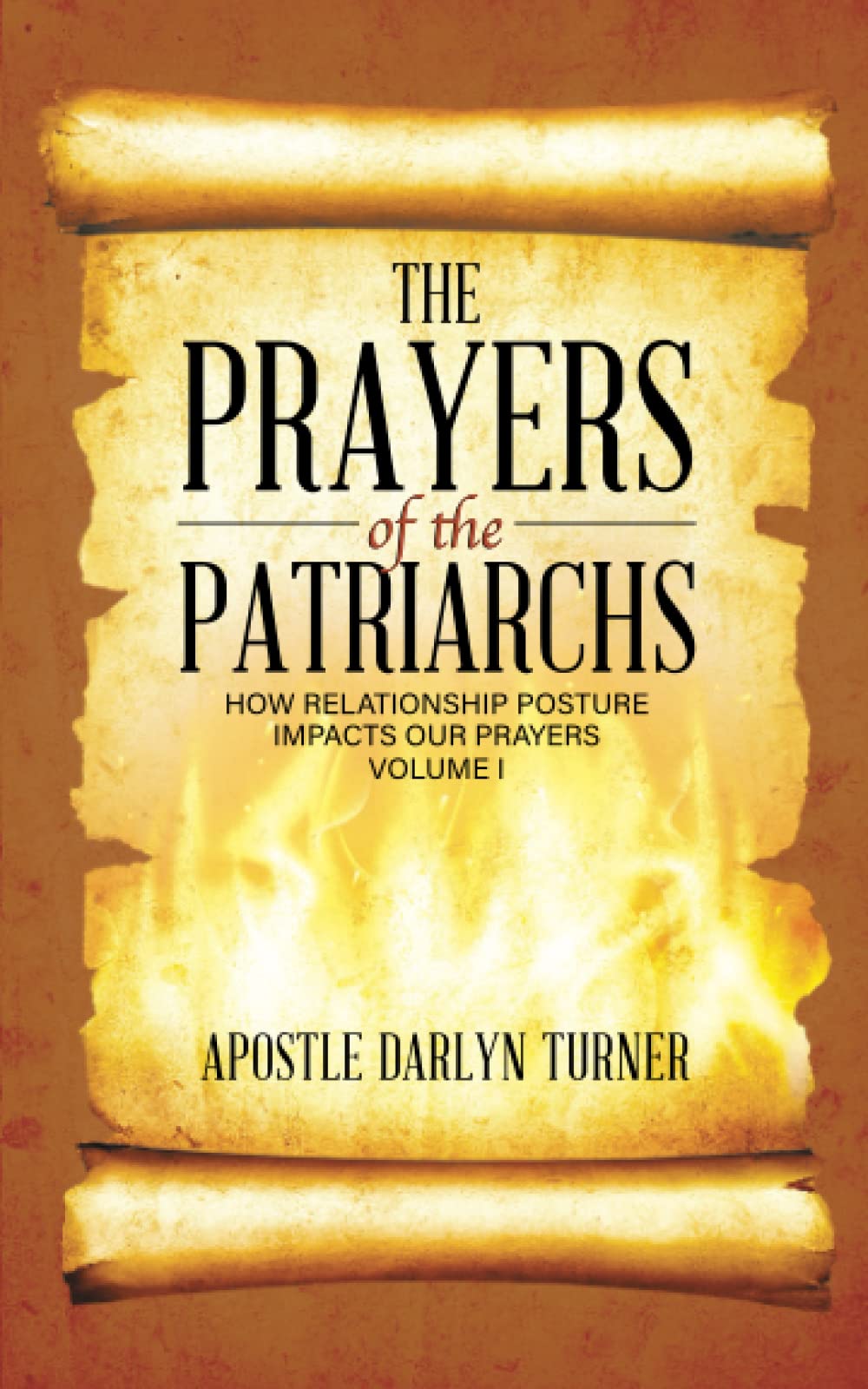 The Prayers of the Patriarchs: How Relationship Posture Impacts Our Prayers - 4851