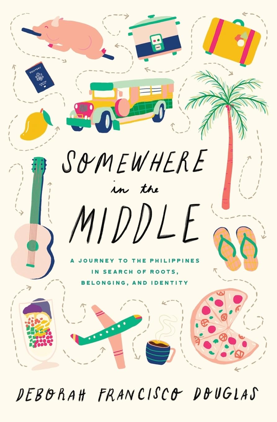 Somewhere in the Middle: A journey to the Philippines in search of roots, belonging, and identity - 1573