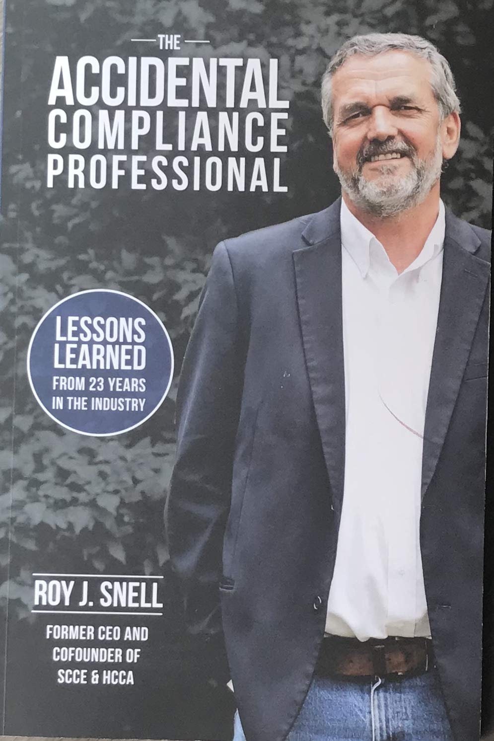 The Accidental Compliance Professional