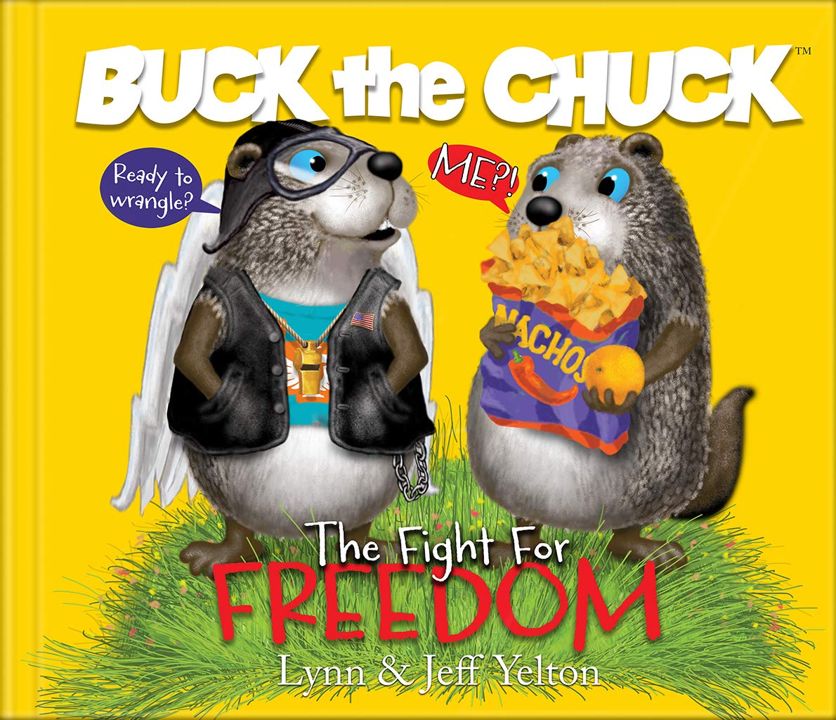 BUCK the CHUCK The Fight For Freedom