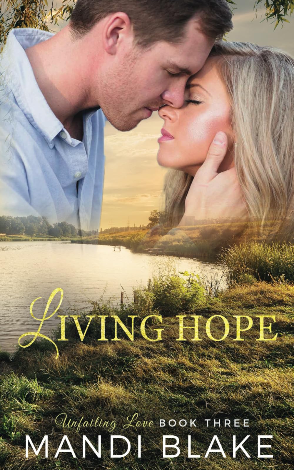 Living Hope (Unfailing Love)
