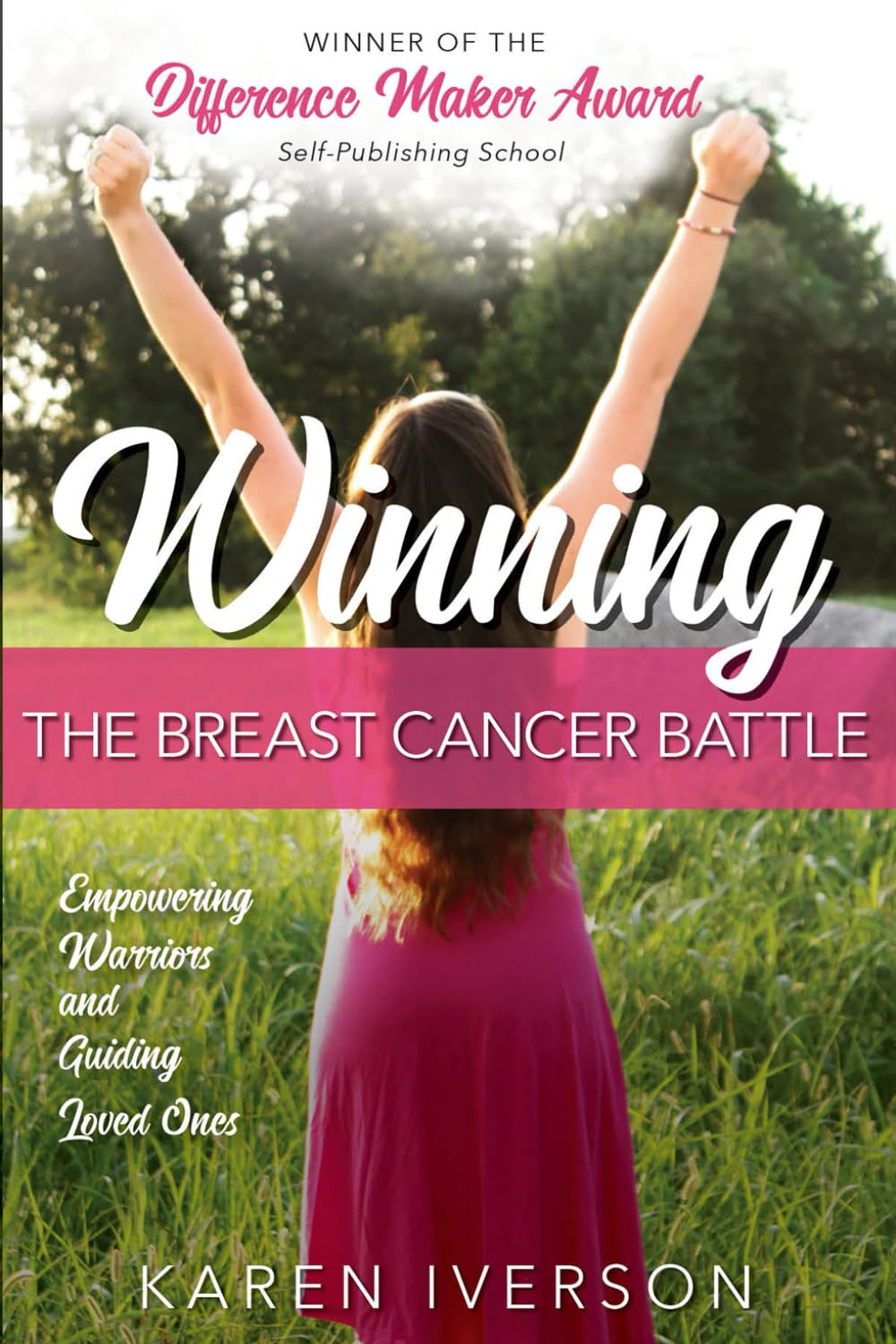 Winning the Breast Cancer Battle: Empowering Warriors and Guiding Loved Ones