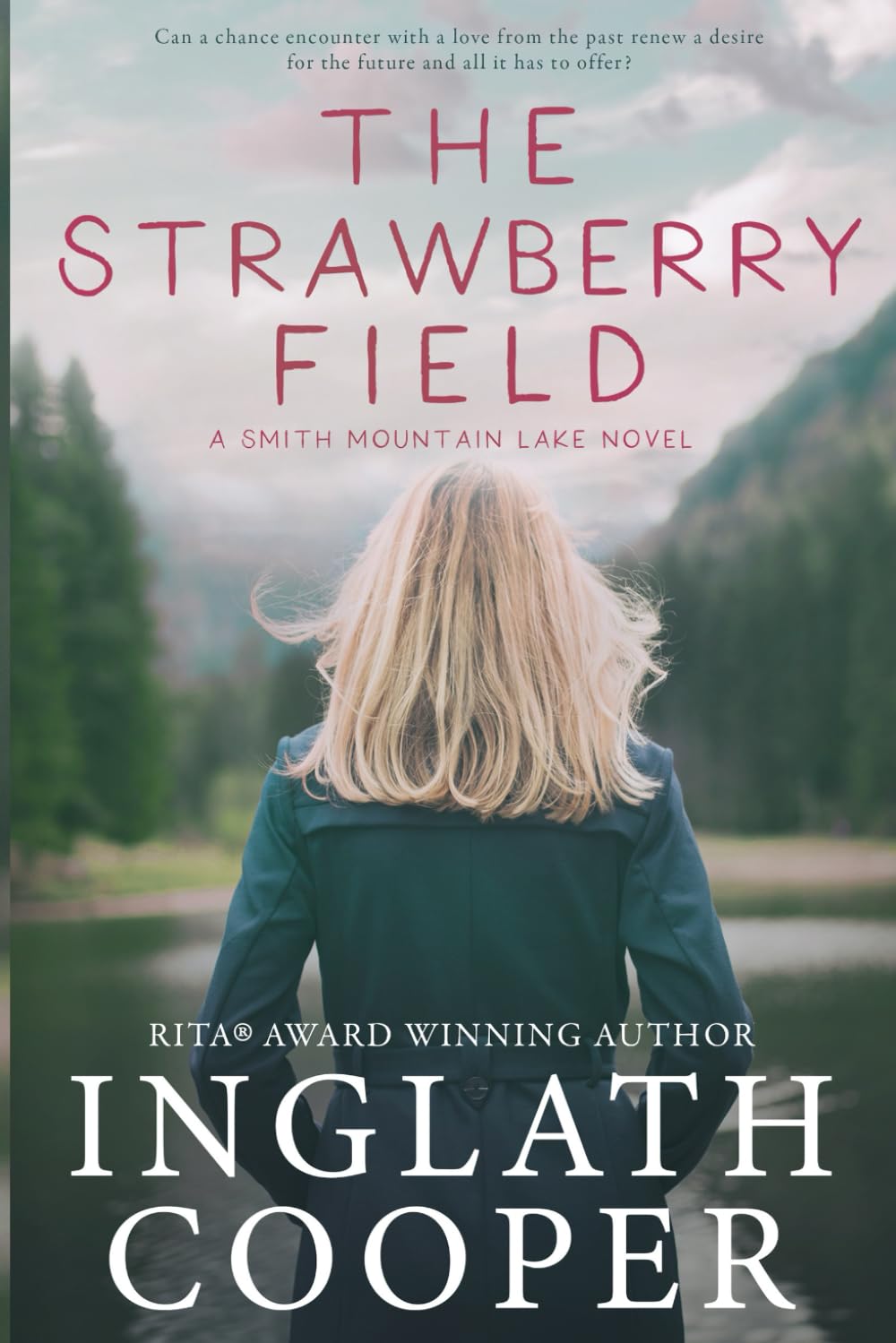The Strawberry Field (A Smith Mountain Lake Novel)