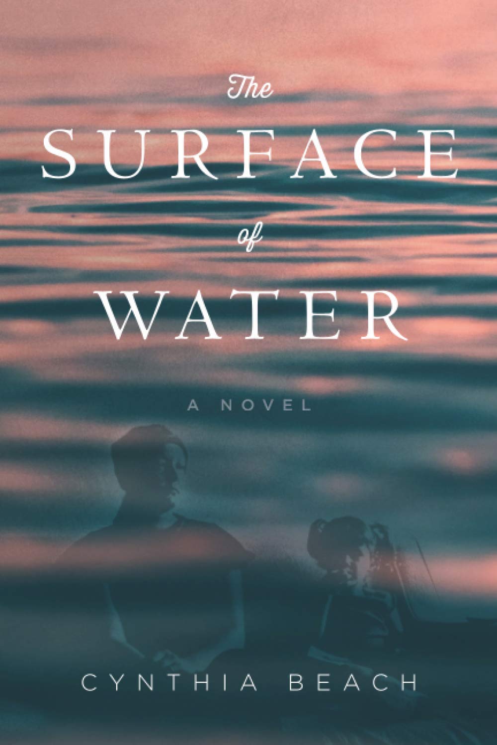 The Surface of Water: A Novel