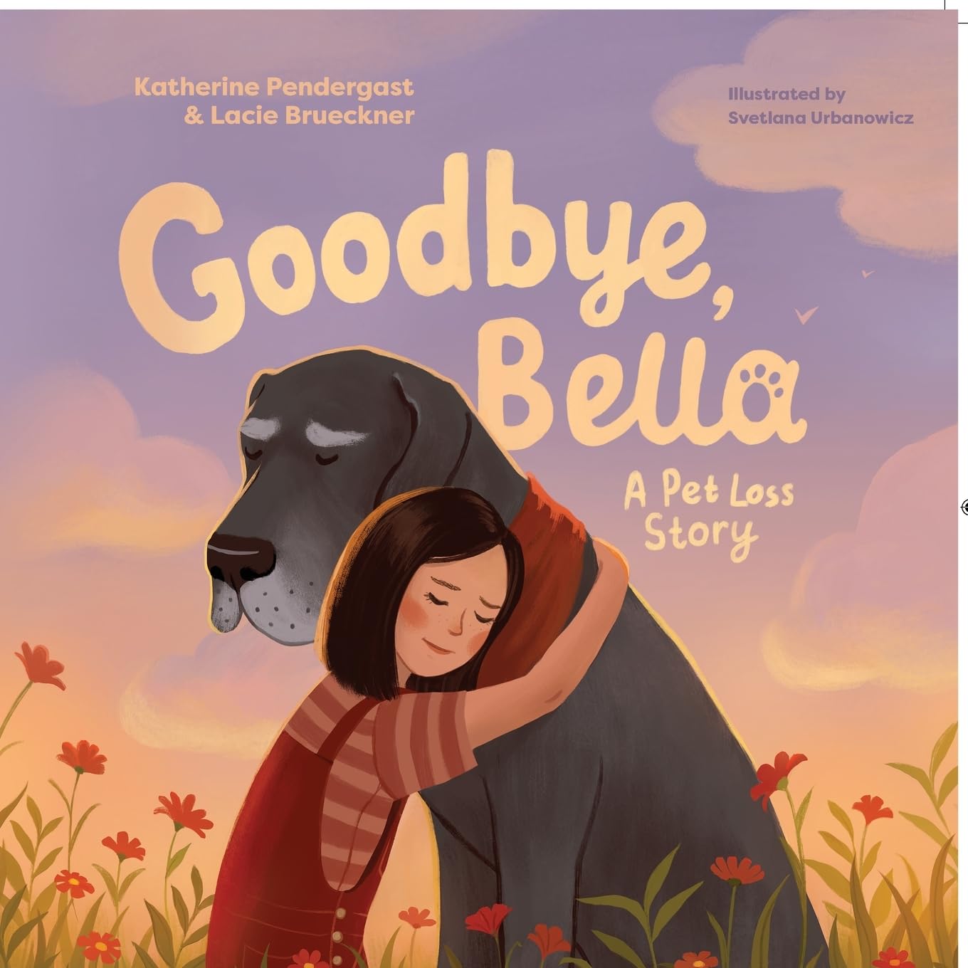 Goodbye, Bella: A Pet Loss Story