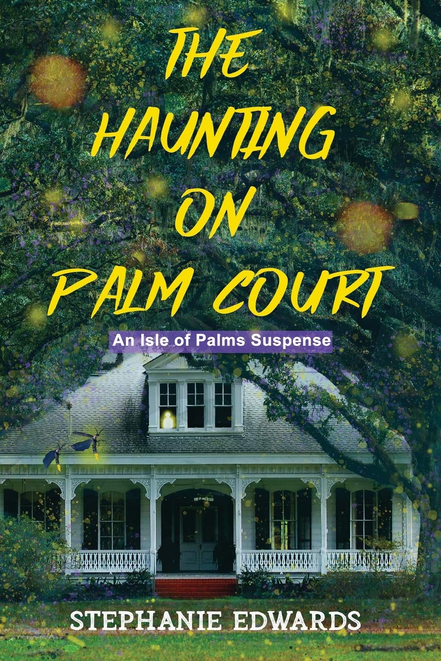 The Haunting on Palm Court: An Isle of Palms Suspense - 816