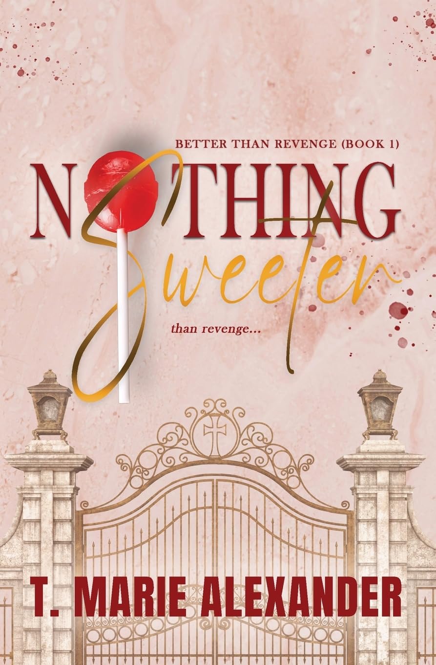 Nothing Sweeter (Better Than Revenge)