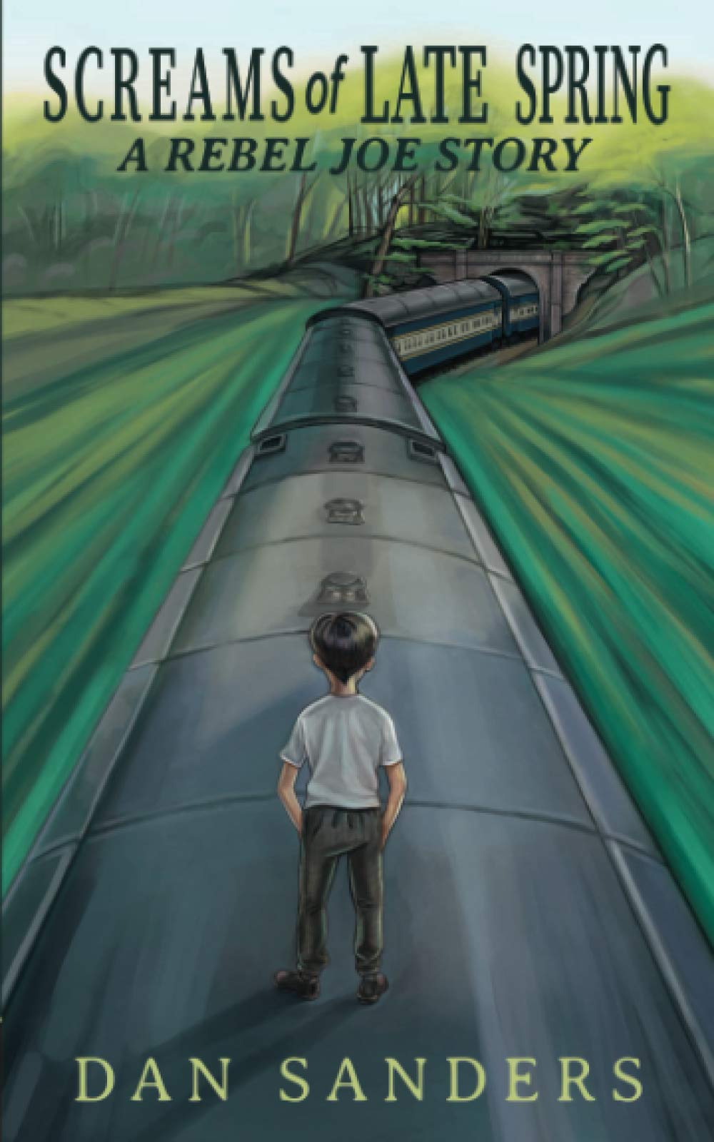 Screams of Late Spring: A Rebel Joe Story
