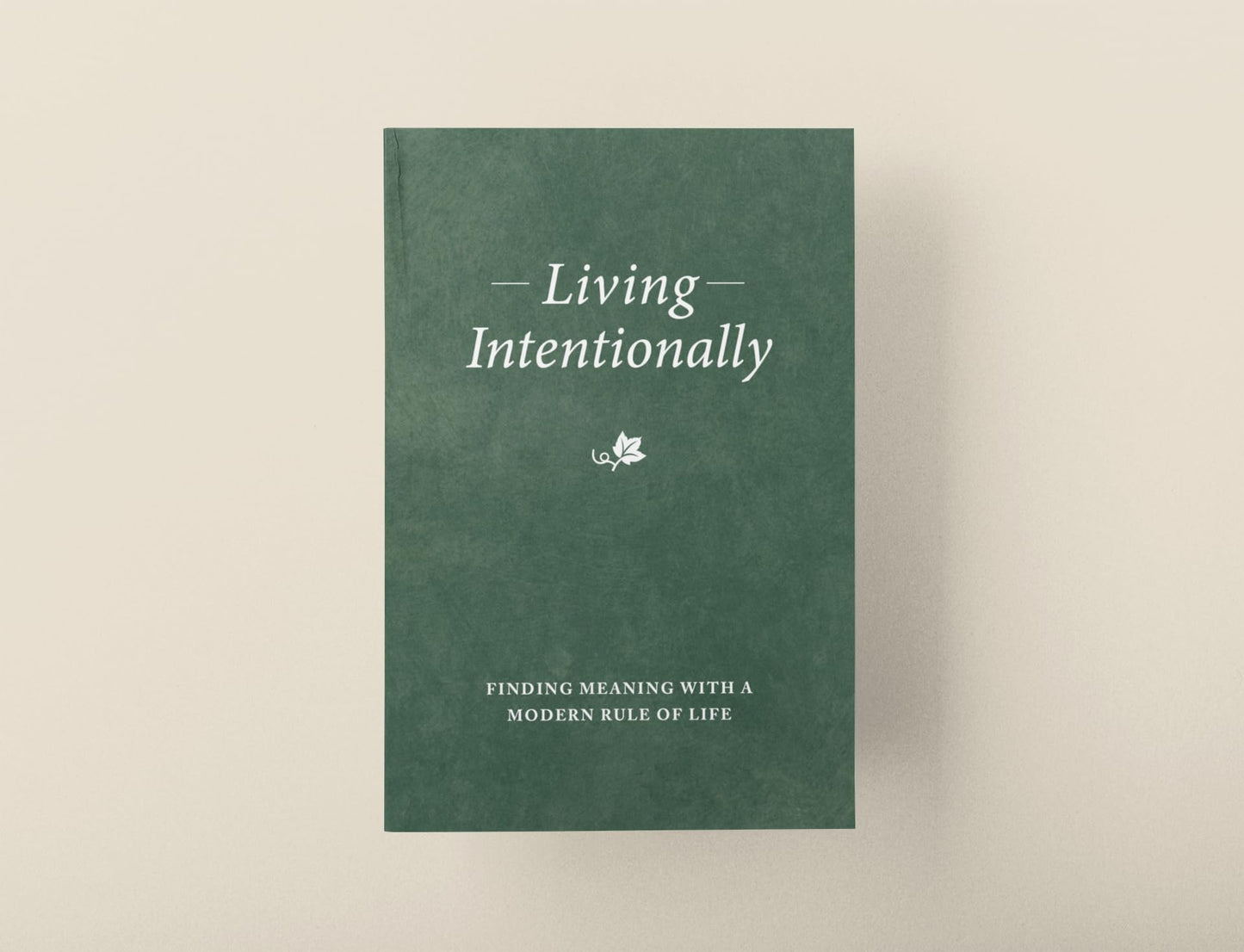 Living Intentionally