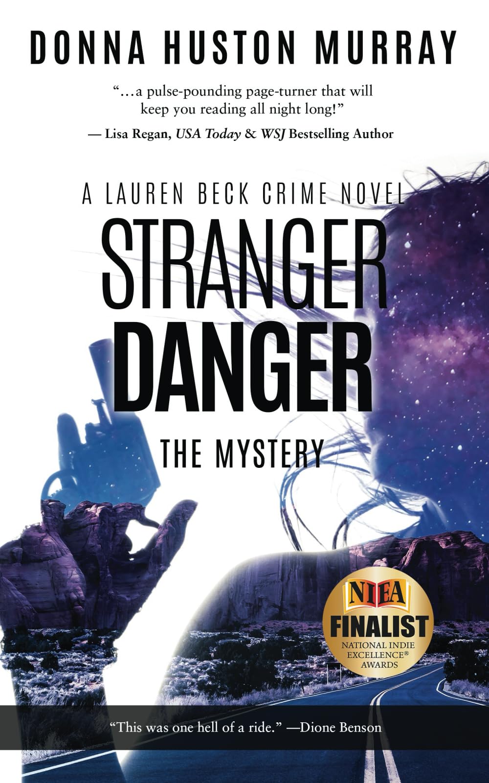 Stranger Danger: An Intense Mystery Thriller (A Lauren Beck Crime Novel)