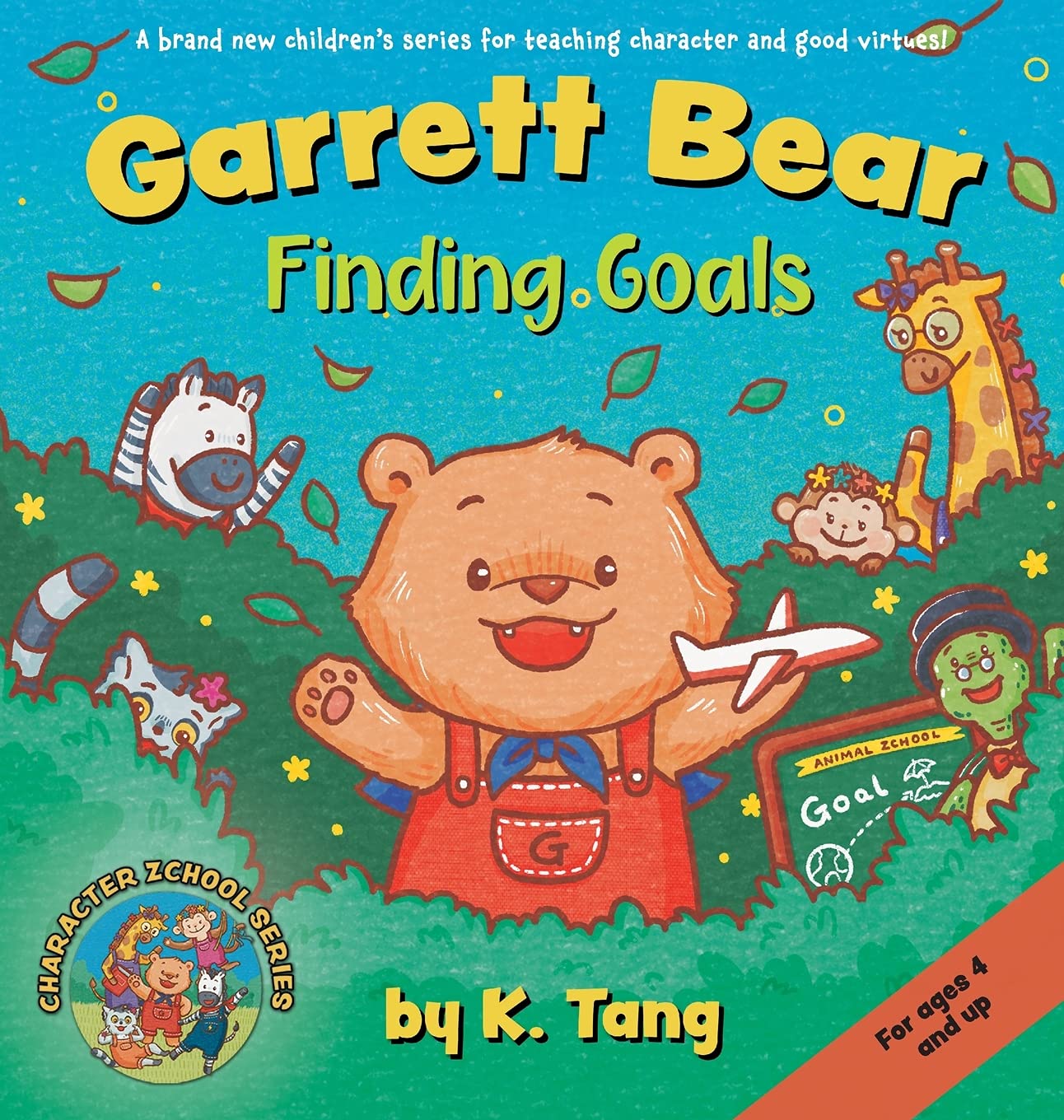 Garrett Bear: Finding Goals (Character Zchool)