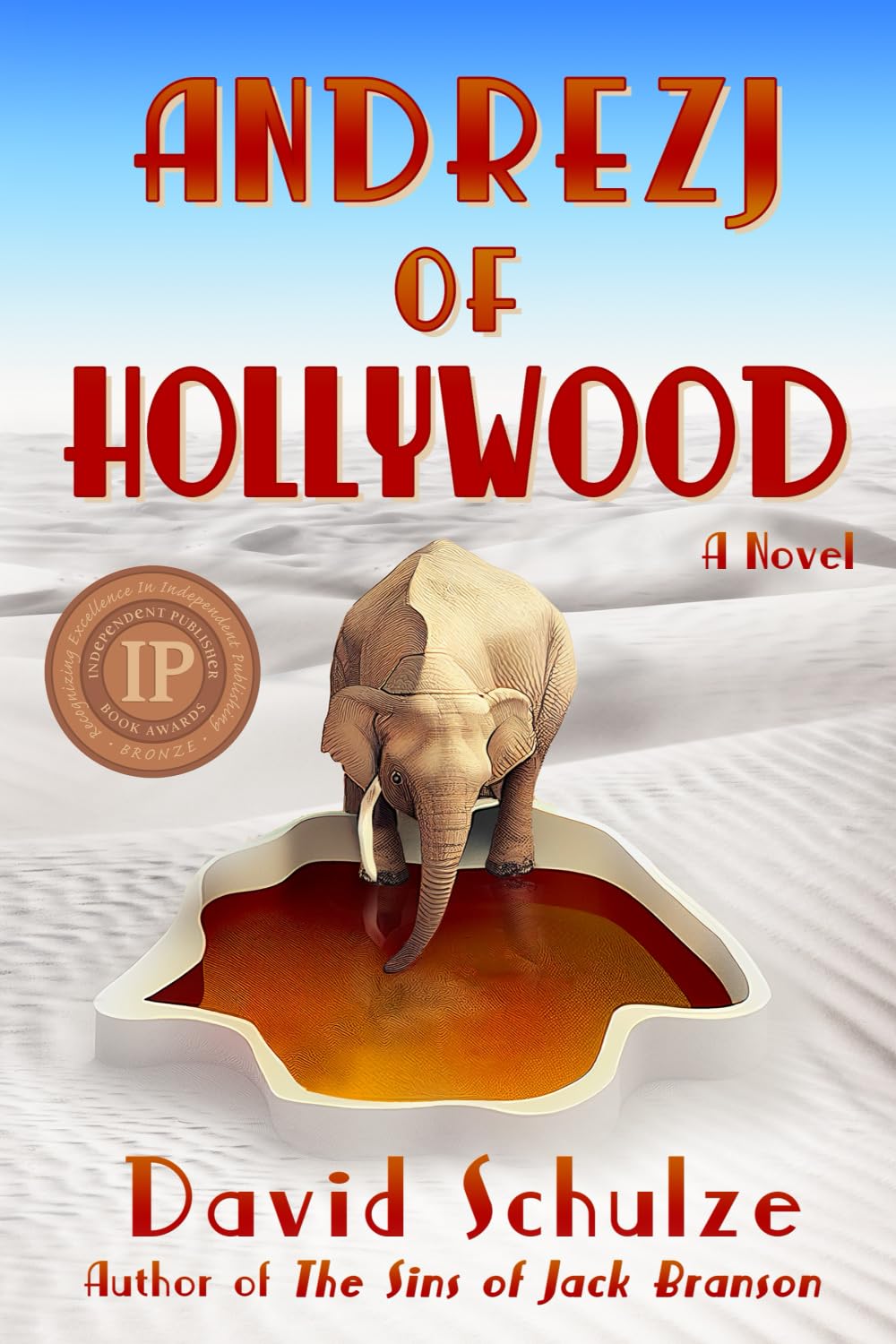 Andrezj of Hollywood: A Novel (Modern Myth Trilogy)