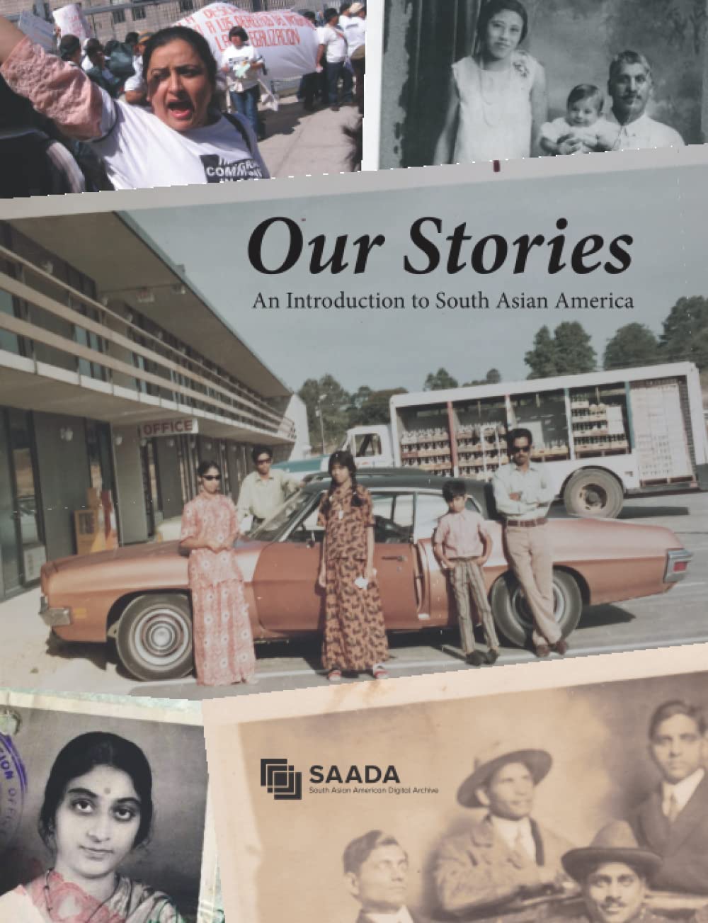 Our Stories: An Introduction to South Asian America - 8471