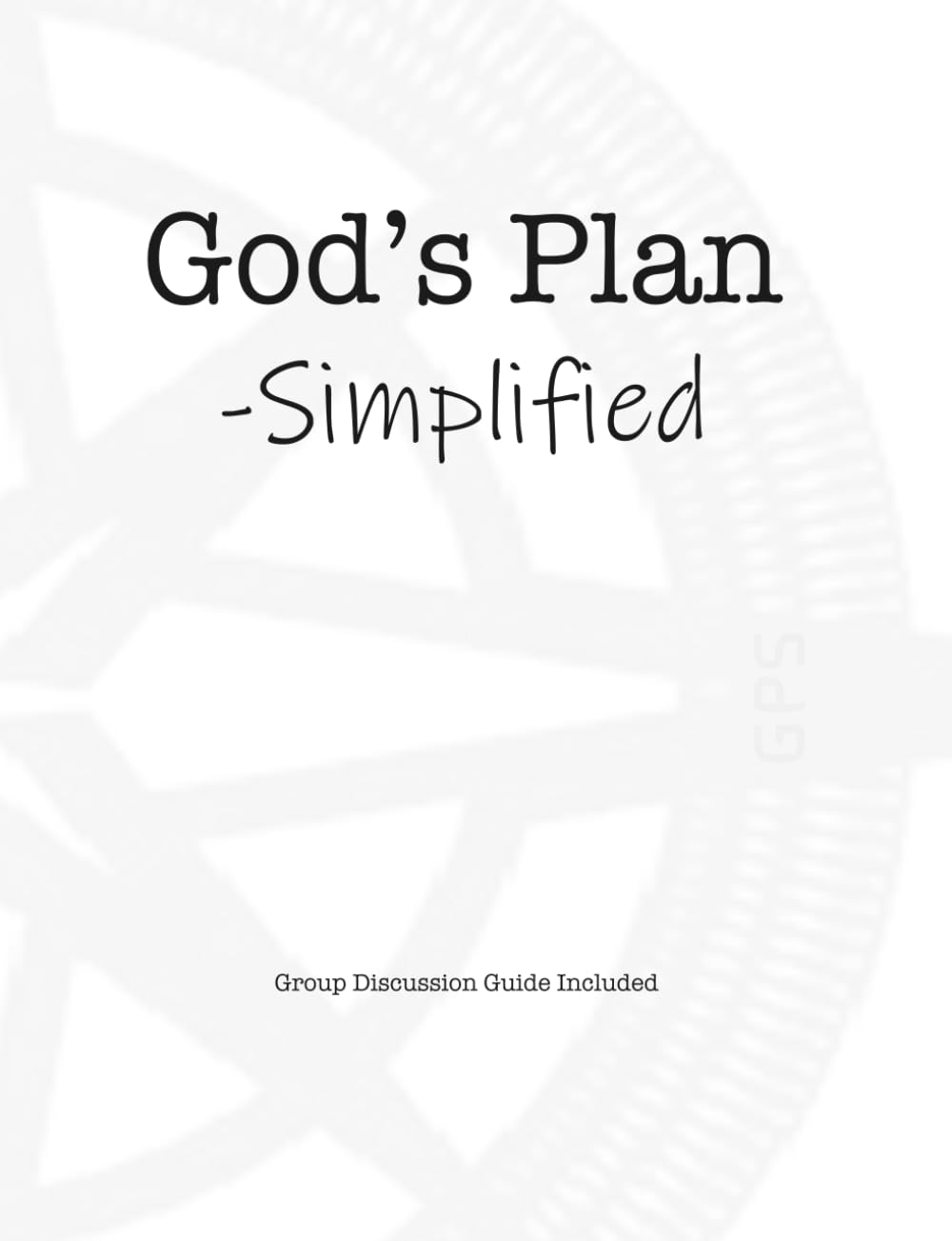 God's Plan Simplified