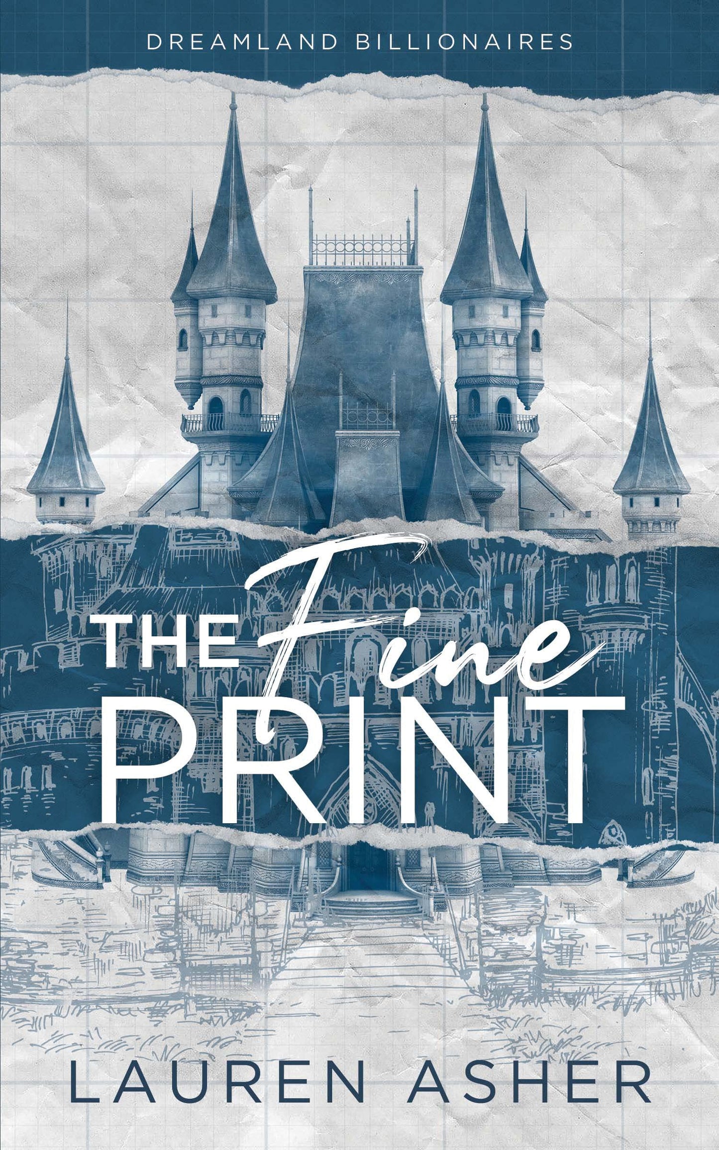 The Fine Print Special Edition (Dreamland Billionaires, 1) - 7868