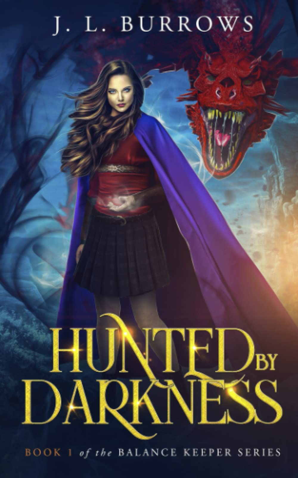 Hunted by Darkness: Book 1 of the Balance Keepers Series