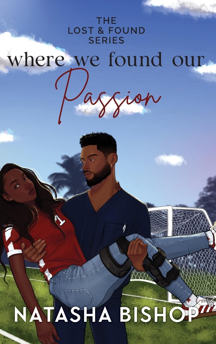 Where We Found Our Passion (Lost & Found Series)