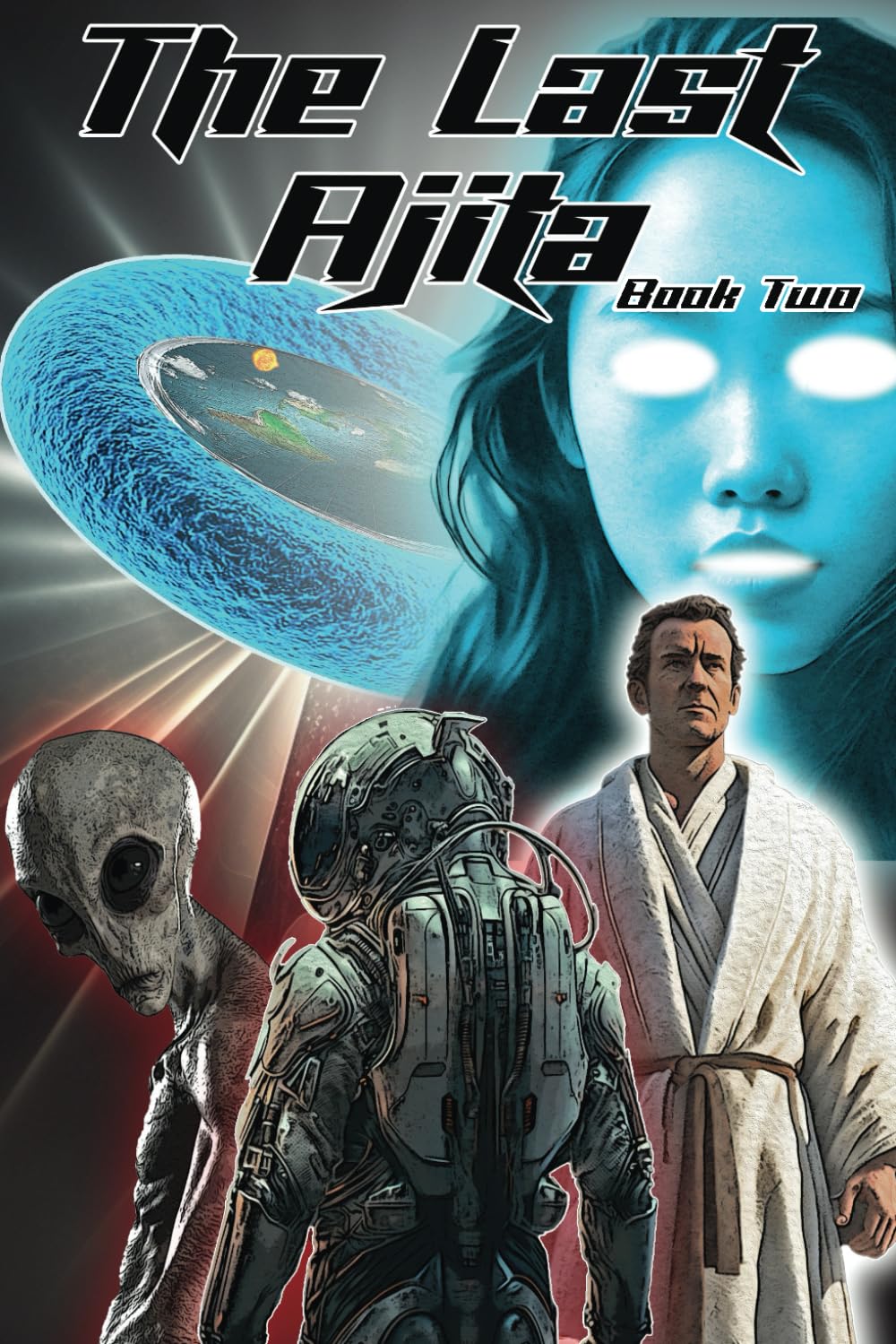 The Last Ajita: Book Two