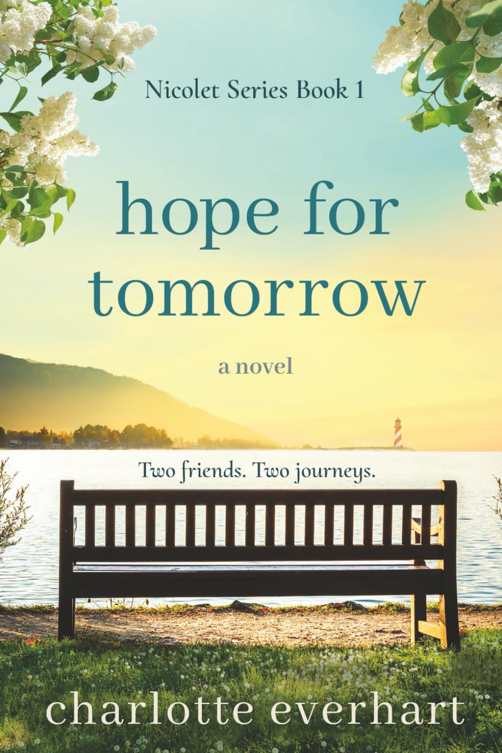 Hope for Tomorrow (The Nicolet Series)