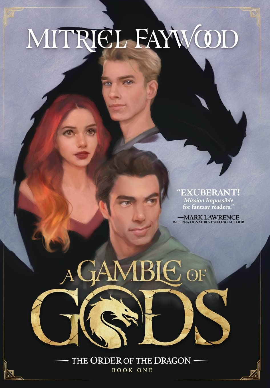 A Gamble Of Gods (Order of the Dragon)