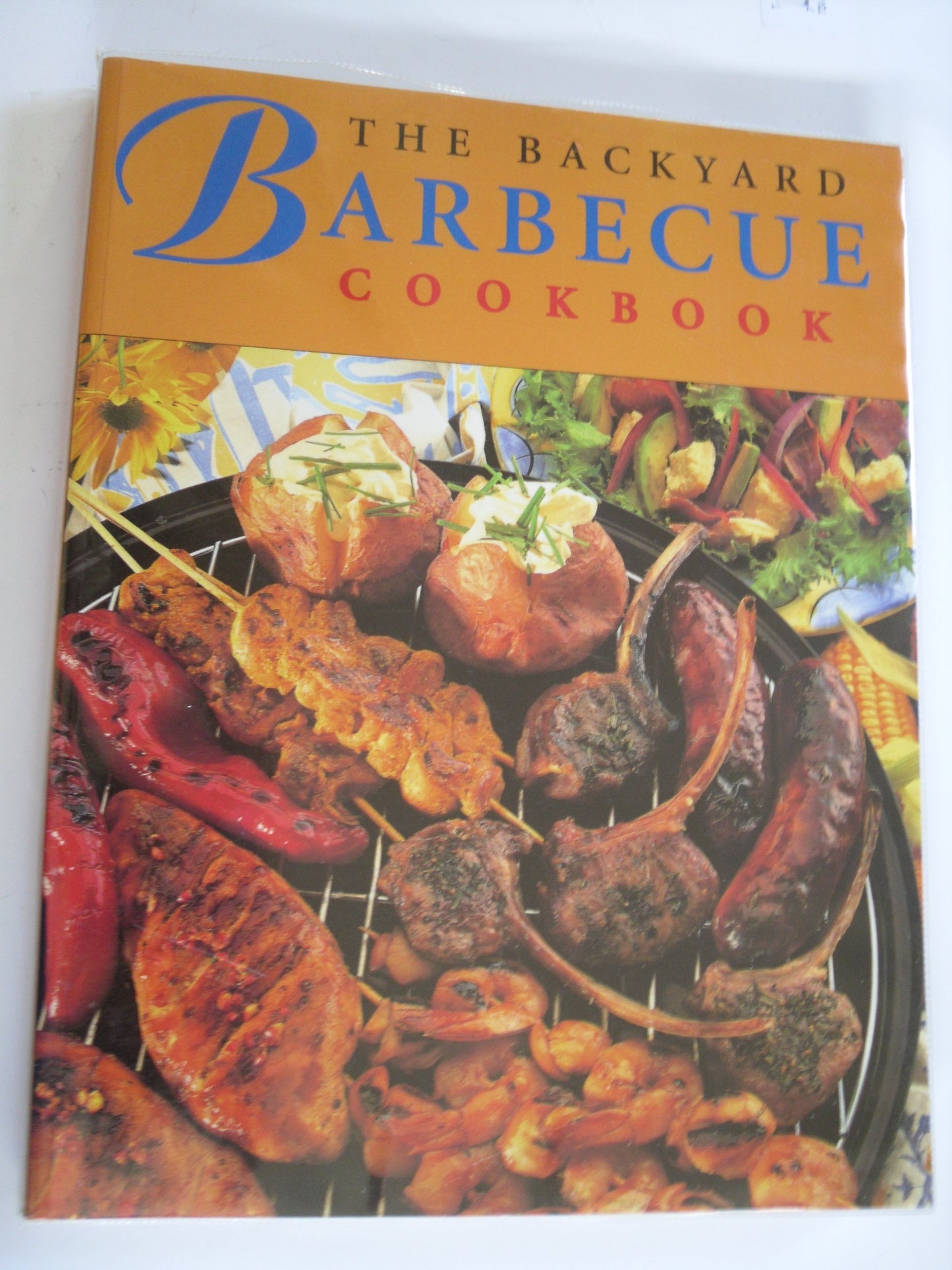 The Backyard Barbecue Cookbook
