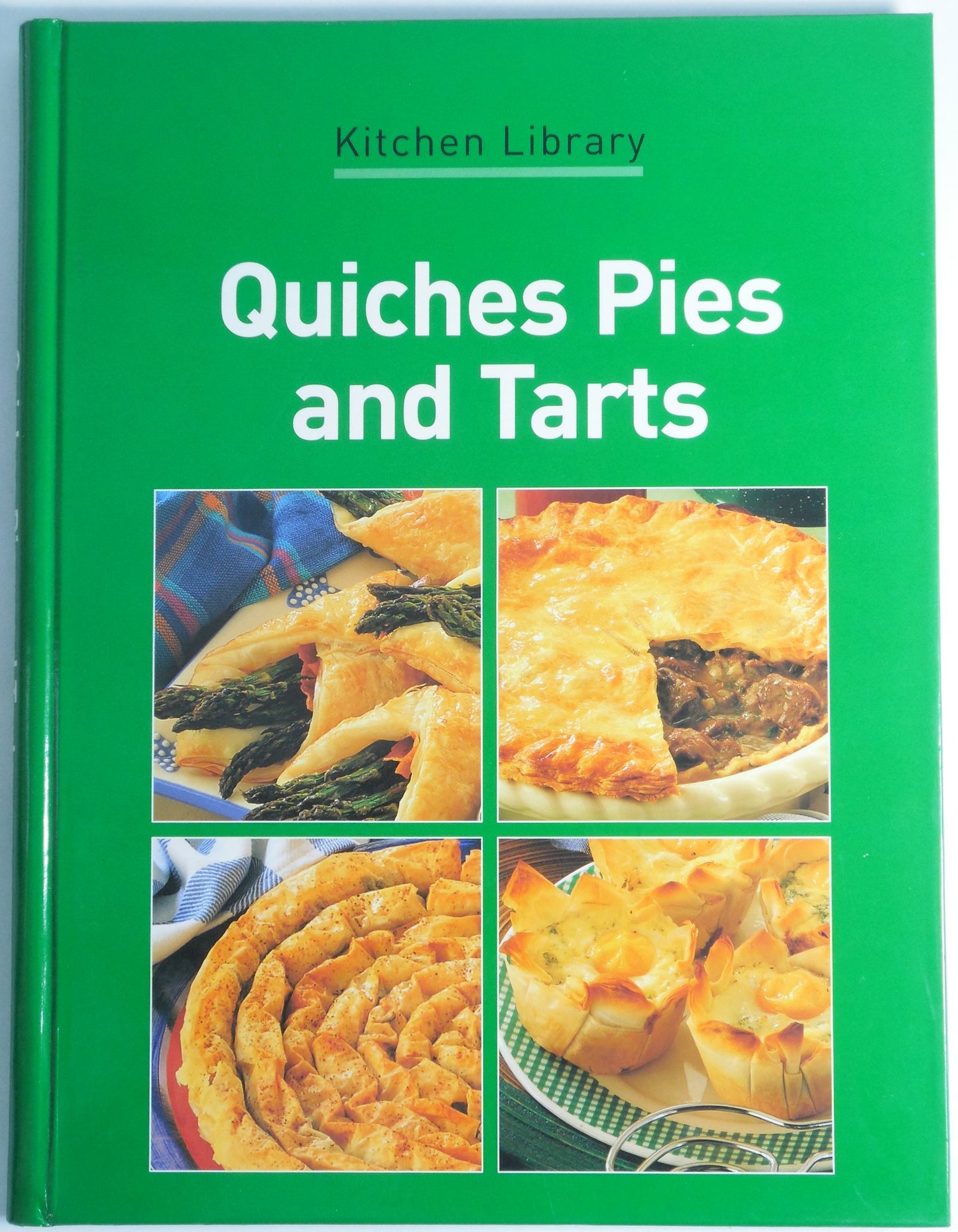 Quiches Pies and Tarts